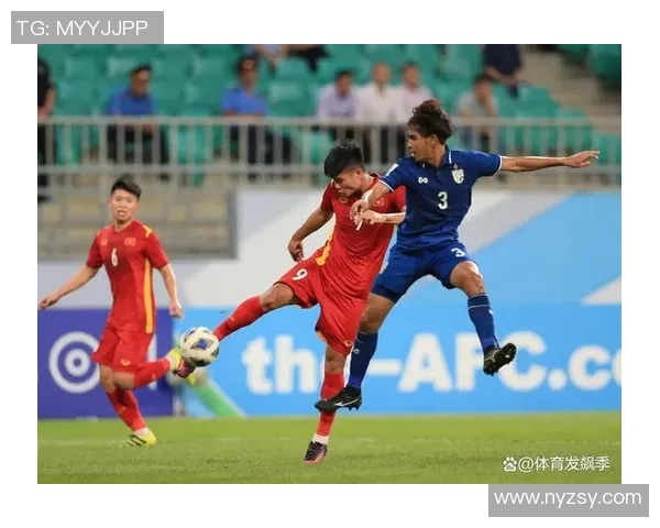 U23泰国与孟加拉国比赛前瞻分析及双方实力对比